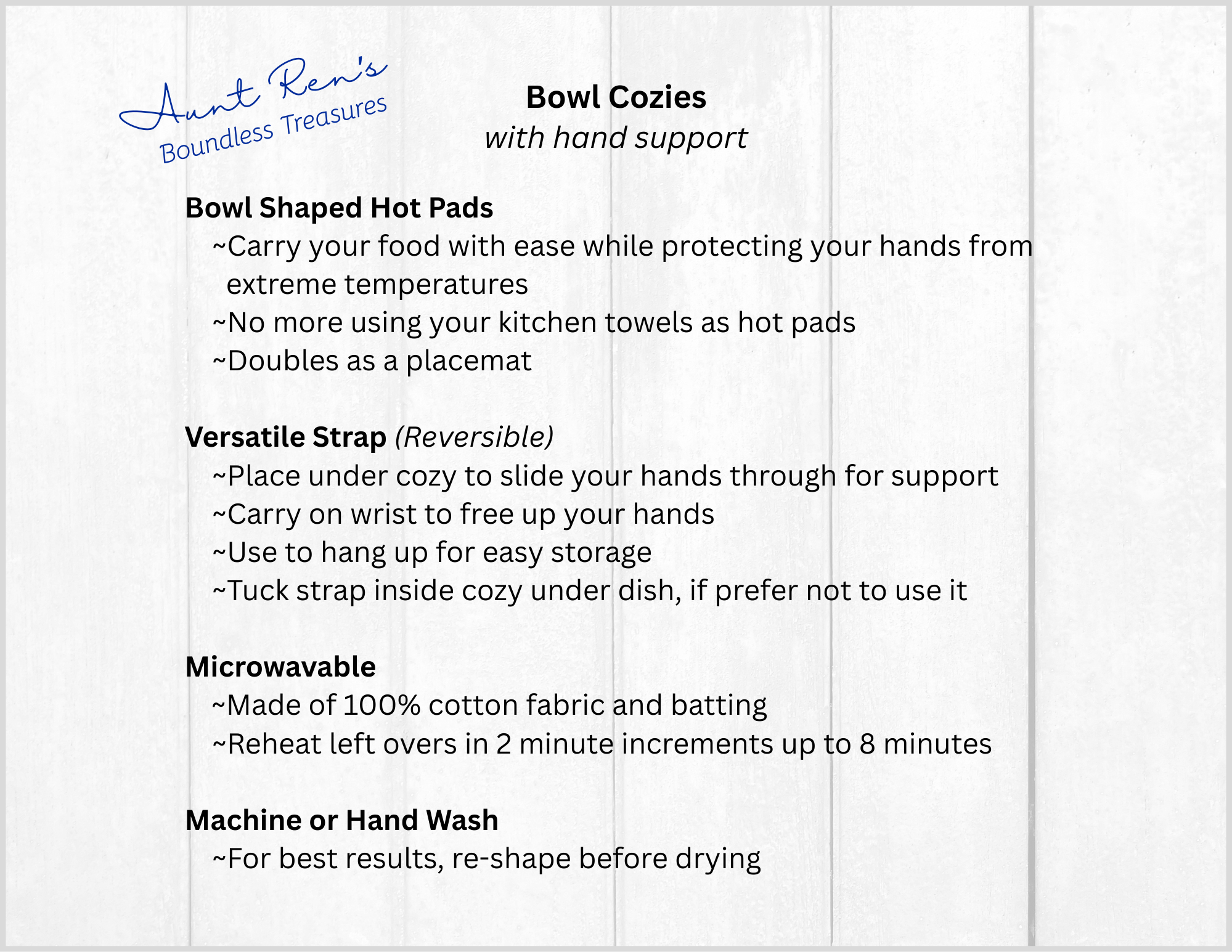 Description for Bowl Cozies with Hand Support, made by Aunt Ren's Boundless Treasures